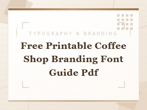 Free Printable Guide to Modern Minimalist Coffee Shop Fonts